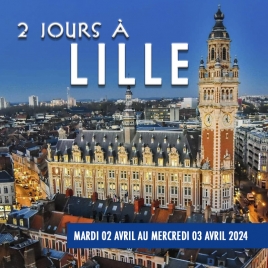 Séjour à Lille