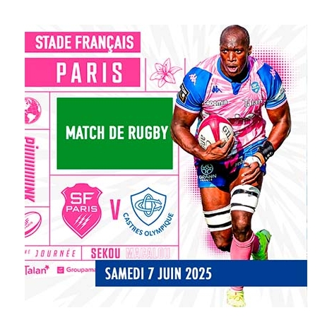 2025-06-07 - Match de Rugby " Stade Français - Castres Olympique " 2025
