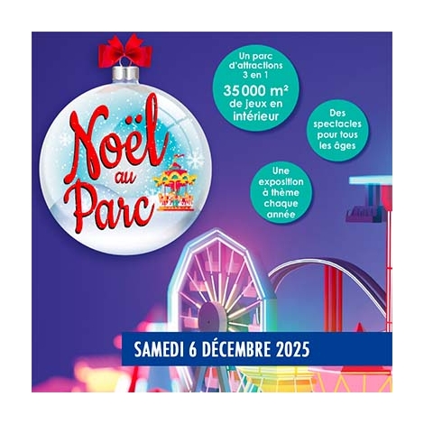 2025-12-06 - Noël au parc