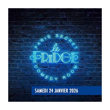 2026-01-24 - Comedie Club Le Fridge