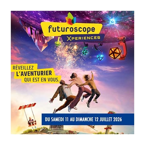 2026-07-11 - Week-End Futuroscope