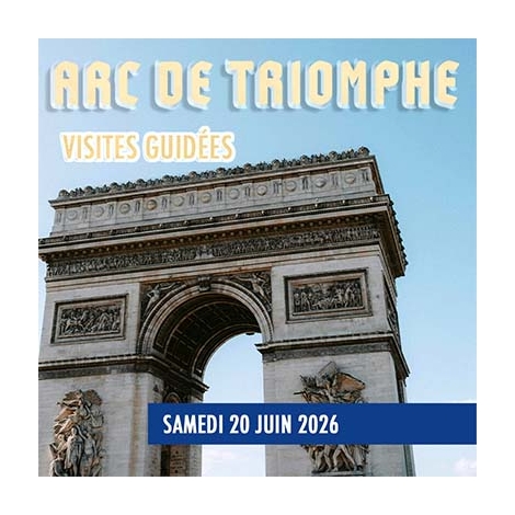 2026-06-20 - Visite Guidée Arc de Triomphe