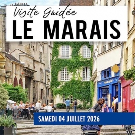 2026-07-04- Visite guidée du Marais