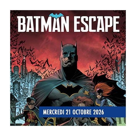 2026-10-21 - Escape Game Batman