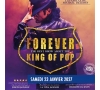 2027-01-23 - Forever Michael Jackson